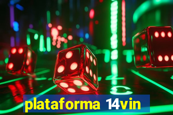 plataforma 14vin